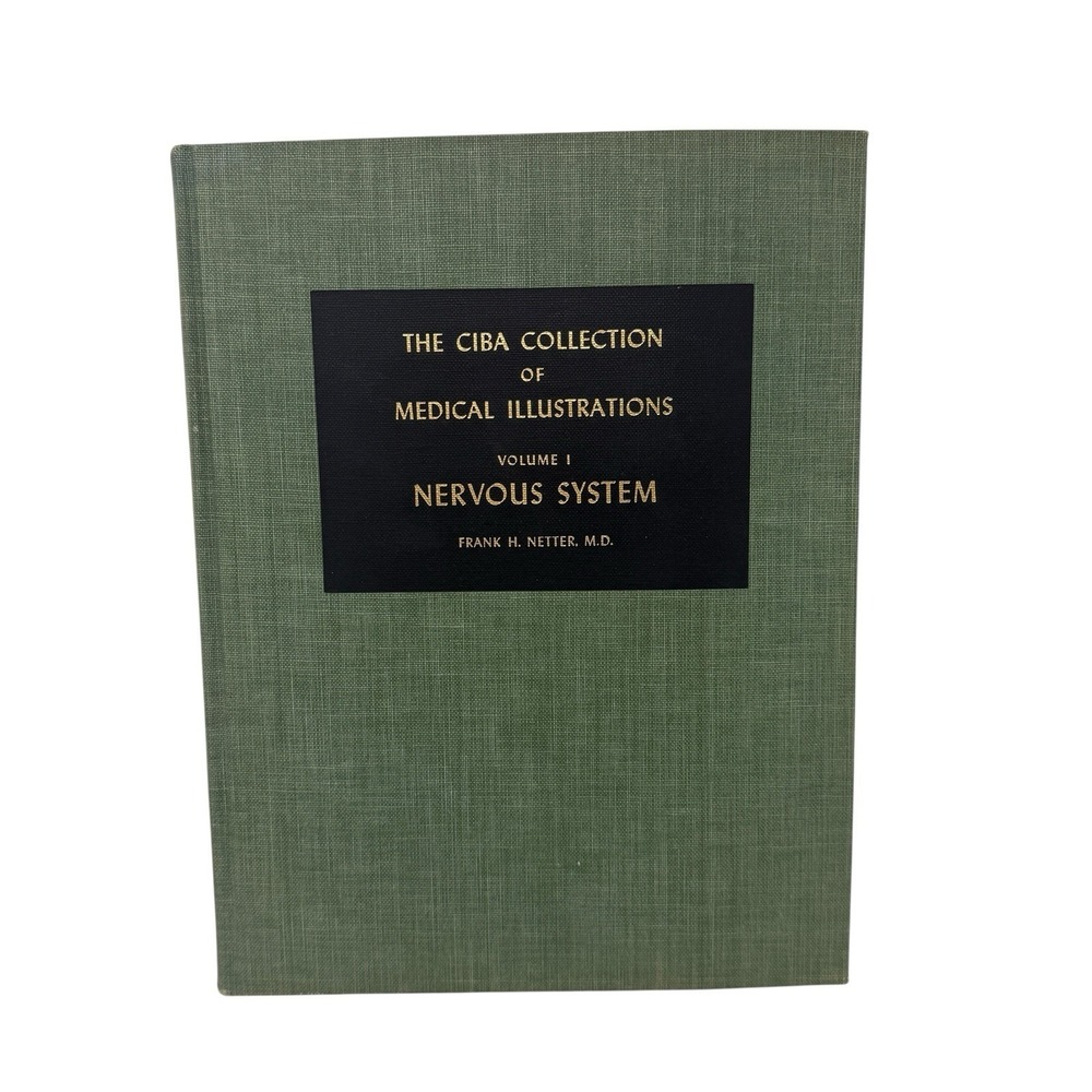 The CIBA Collection of Medical Illustrations Vol 1 NERVOUS SYSTEM Frank Netter